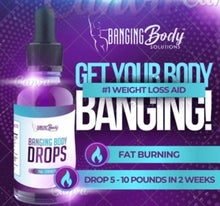 Load image into Gallery viewer, Banging Body Drops- 1 Bottle
